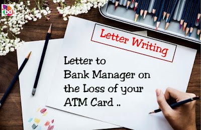 A Sample Letter to block the lost ATM Card