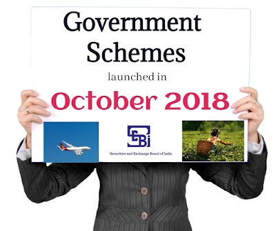 Government Schemes Launched In October 2018 : Part 1