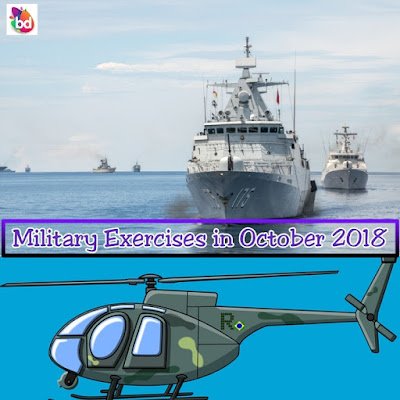Military Exercises Held in October 2018 : Part 1
