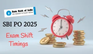 SBI PO Exam Shift Timings 2025: Check Full Day-Wise Schedule for Prelims